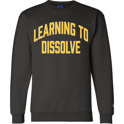 Learning to Dissolve Crewneck